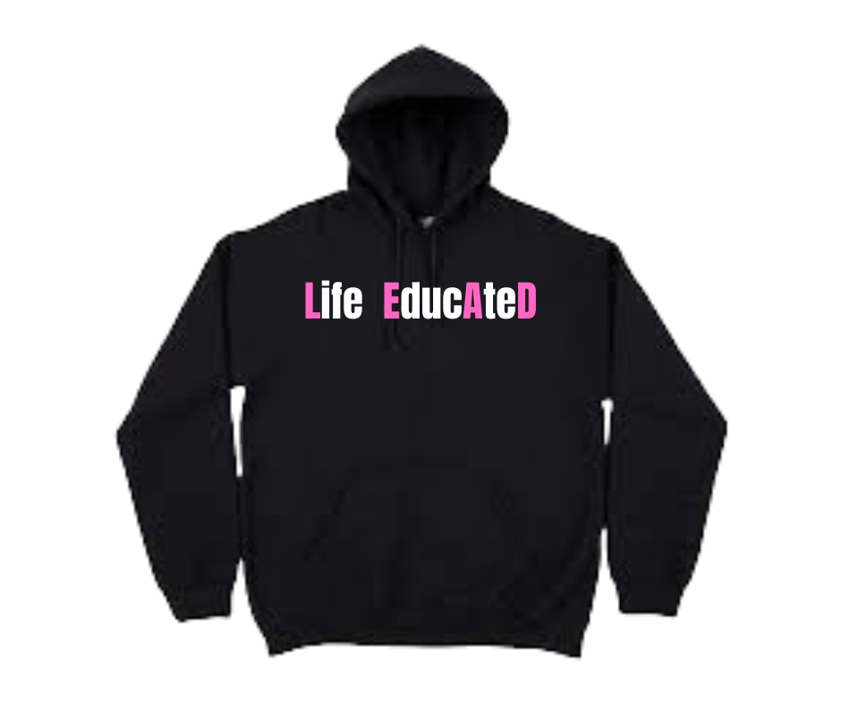 Life EducAteD hoodie - LEAD in Pink