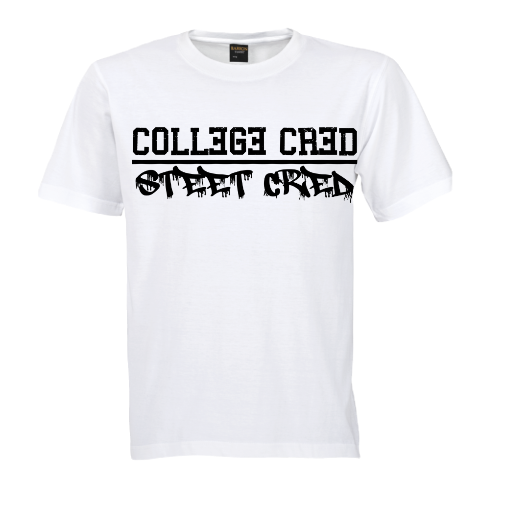 College Cred/Street Cred Tshirt