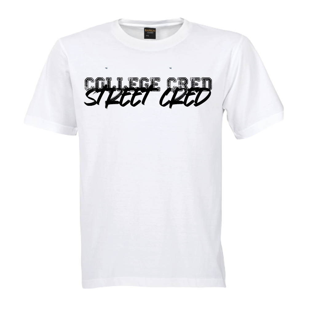 College Cred/Street Cred  Tshirt