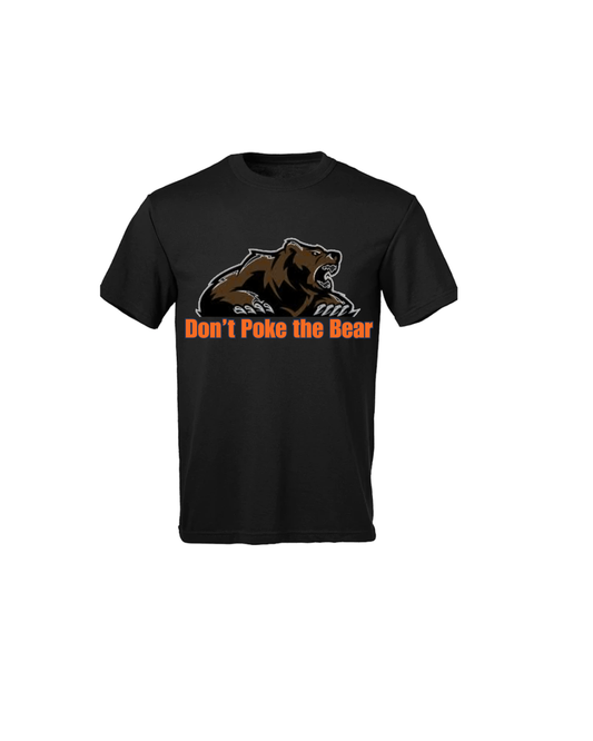Don't Poke the Bear T-shirt